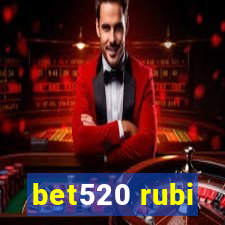 bet520 rubi